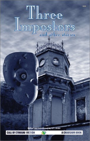 The Three Impostors and Other Stories: Vol. 1 of the Best Weird Tales of Arthur Machen (Call of Cthulhu Fiction)
