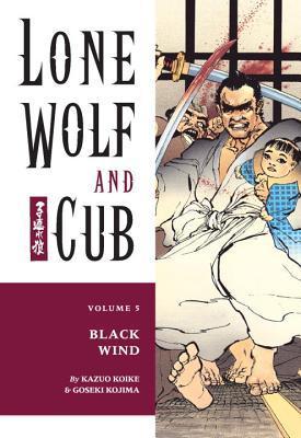 Lone Wolf and Cub 5: Black Wind