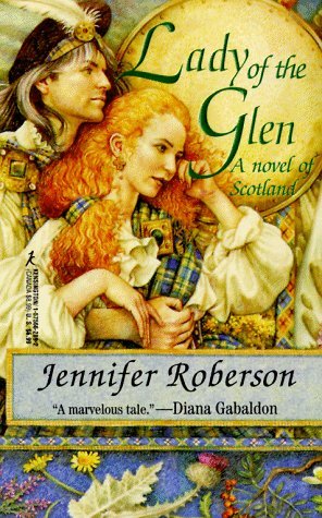 Lady Of The Glen: A Novel of 17Th-Century Scotland and the Massacre of Glencoe