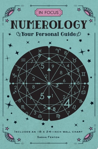 In Focus Numerology: Your Personal Guide (Volume 9) (In Focus, 9)