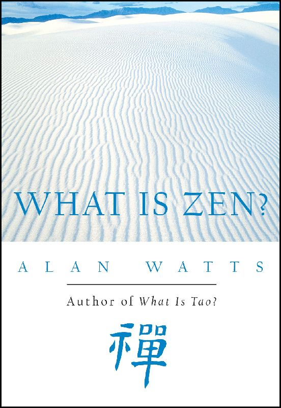 What Is Zen?
