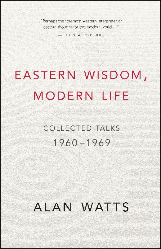 Eastern Wisdom, Modern Life
