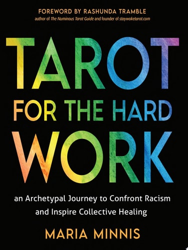 Tarot for the Hard Work