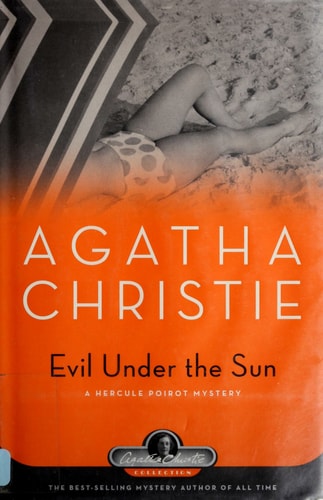 Evil Under the Sun: A Hercule Poirot Mystery (Agatha Christie Collection)