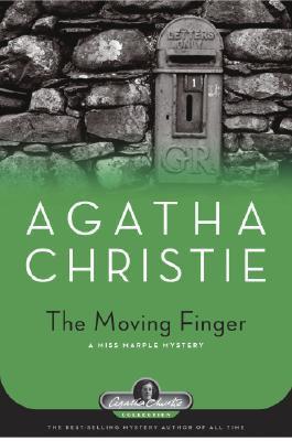 The Moving Finger: A Miss Marple Mystery (Agatha Christie Collection)