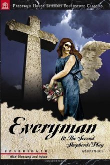 Everyman and The Second Shepherds' Play - Literary Touchstone Classic