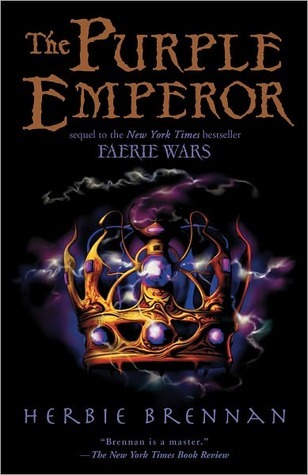 The Purple Emperor (Faerie Wars Chronicles, 2)