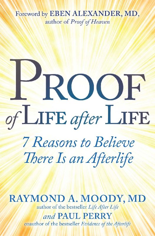 Proof of Life after Life