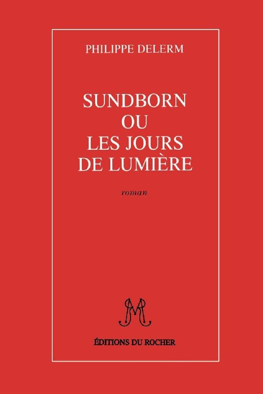 Sundborn Ou Les Jours de Lumiere