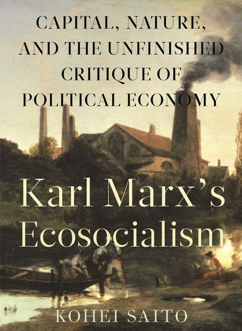 Karl Marx's Ecosocialism