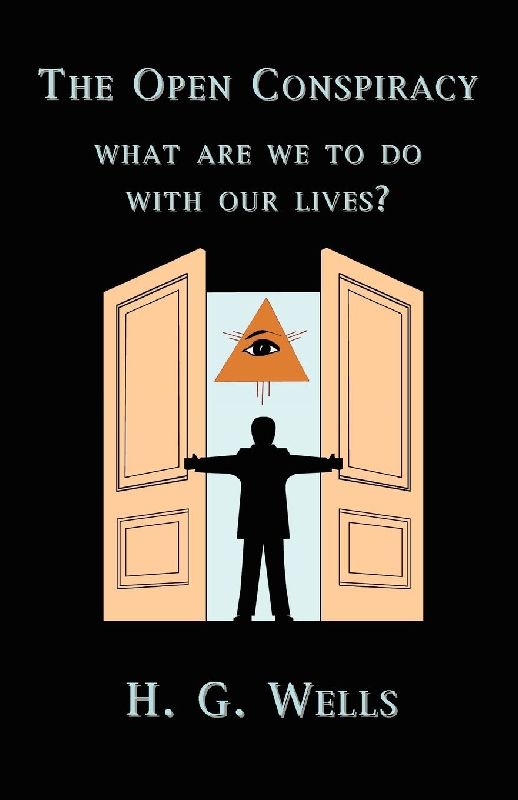 The Open Conspiracy