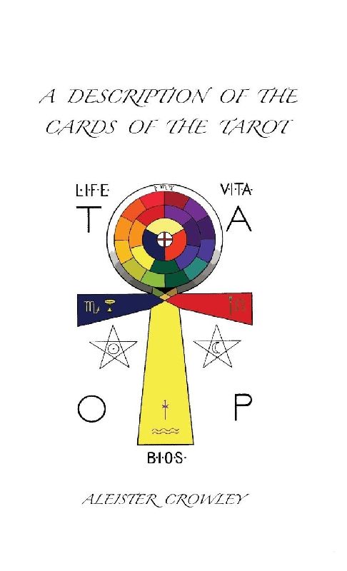 A Description of the Cards of the Tarot