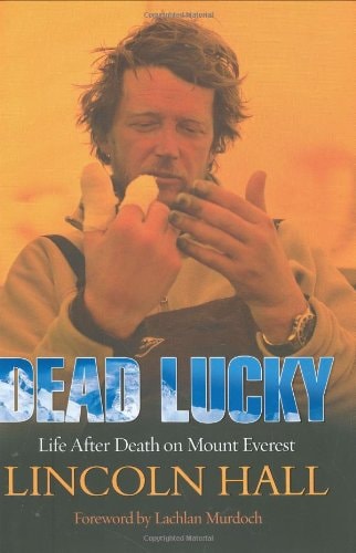 Dead Lucky: Life After Death on Mount Everest