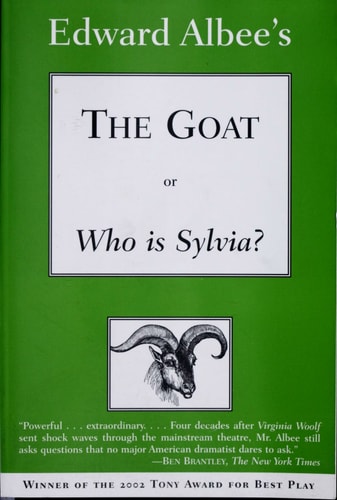 The Goat, or Who Is Sylvia?: Broadway Edition