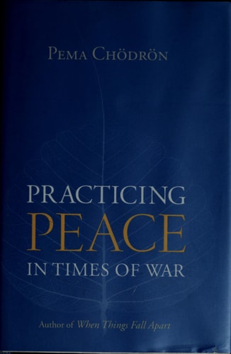 Practicing Peace in Times of War