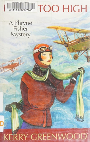 Flying Too High (Phryne Fisher Mysteries)