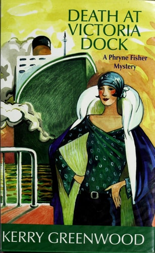 Death at Victoria Dock (Phryne Fisher Mysteries)