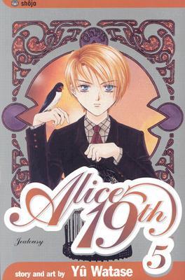 Alice 19th, Vol. 5: Jealousy