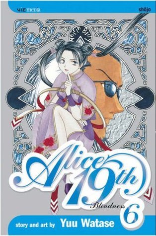Alice 19th, Vol. 6: Blindness