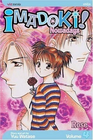 Imadoki! Nowadays, Vol. 4: Rose