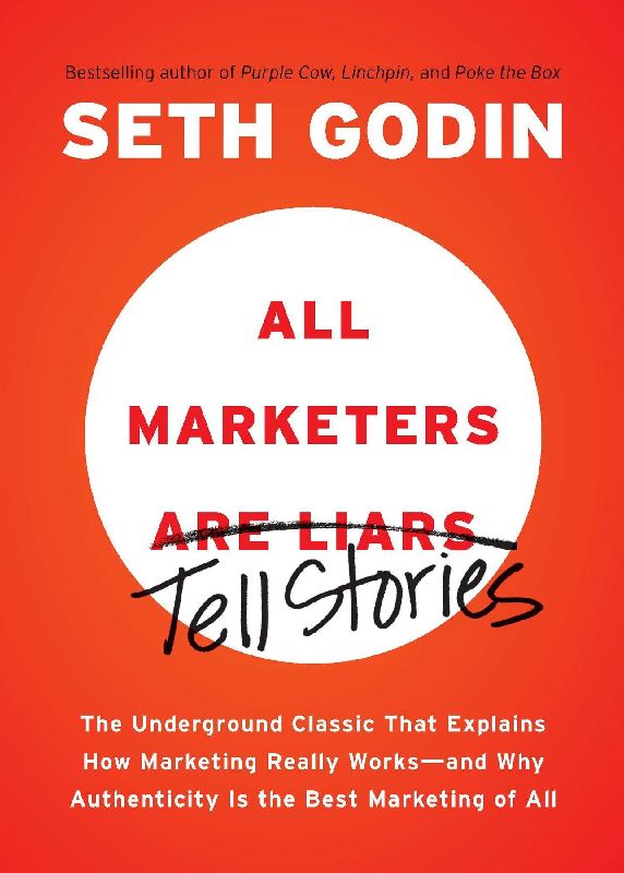 All Marketers Are Liars
