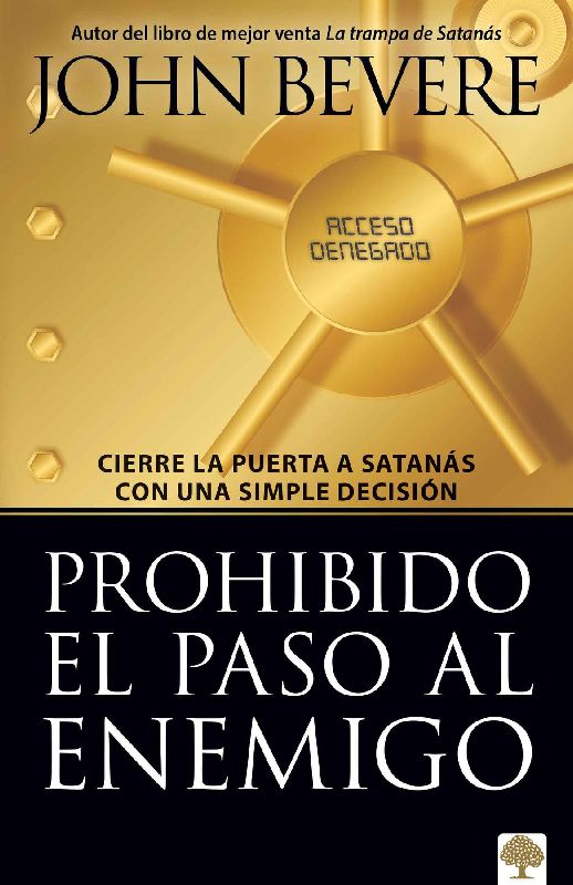 Prohibido El Paso Al Enemigo