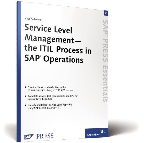 Service Level Management—the ITIL Process in SAP Operations