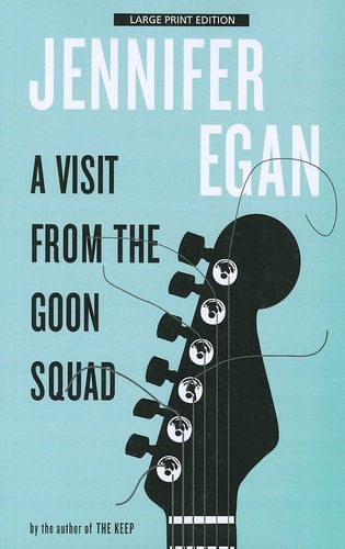 A Visit From The Goon Squad