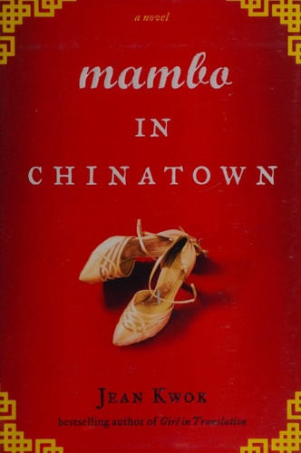 Mambo in Chinatown: A Novel