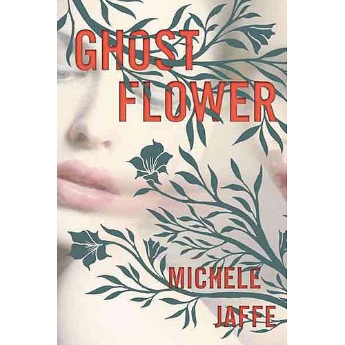 Ghost Flower: First Edition