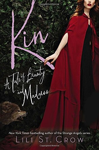 Kin (Tales of Beauty and Madness)