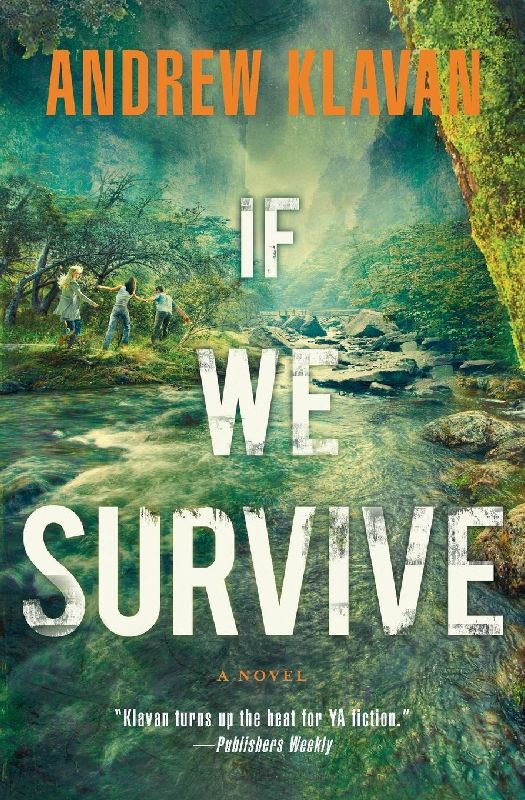 A If We Survive