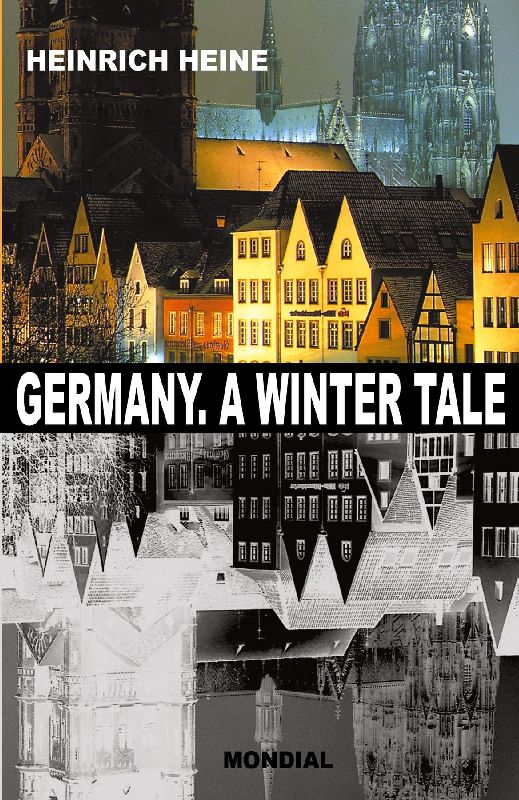 Germany. A Winter Tale (Bilingual