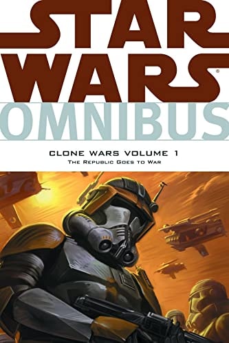 Star Wars Omnibus Clone Wars 1: The Republic Goes to War