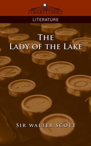 The Lady of the Lake (Cosimo Classics Literature)