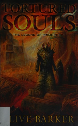 Tortured Souls: The Legend of Primordium