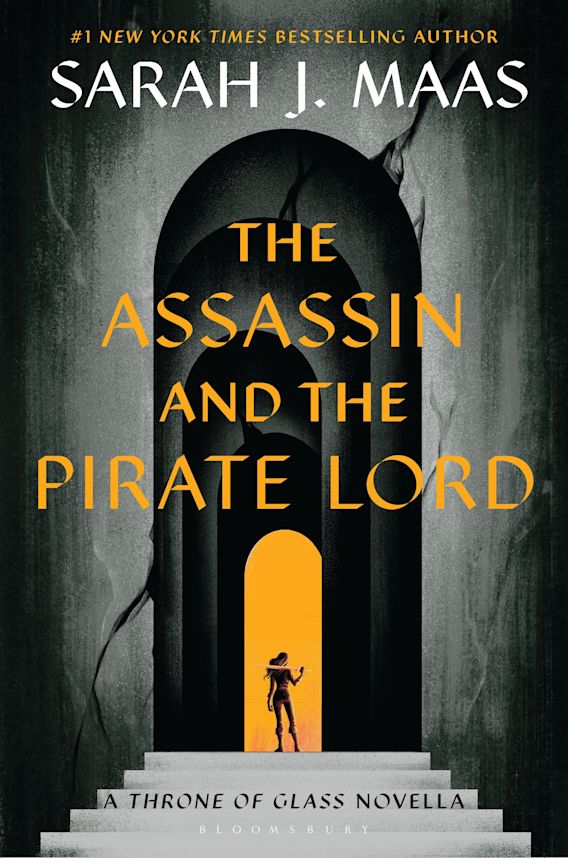 The Assassin and the Pirate Lord: A Throne of Glass Novella (Throne of Glass series Book 1)