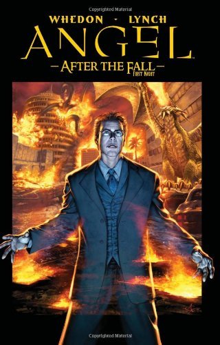 Angel: After the Fall: First Night Volume 2