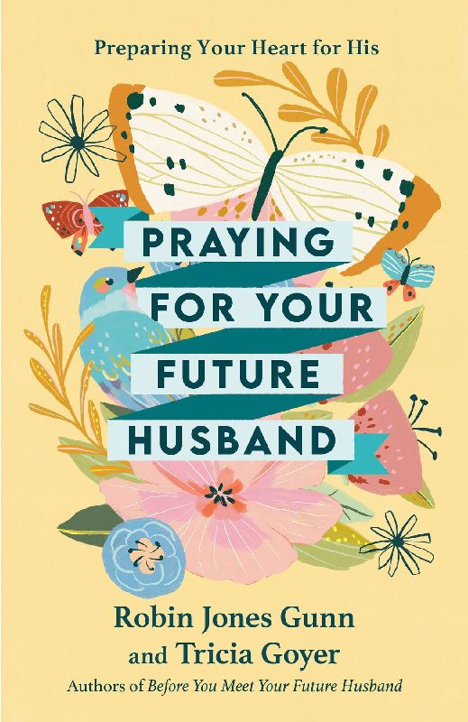 Praying for Your Future Husband