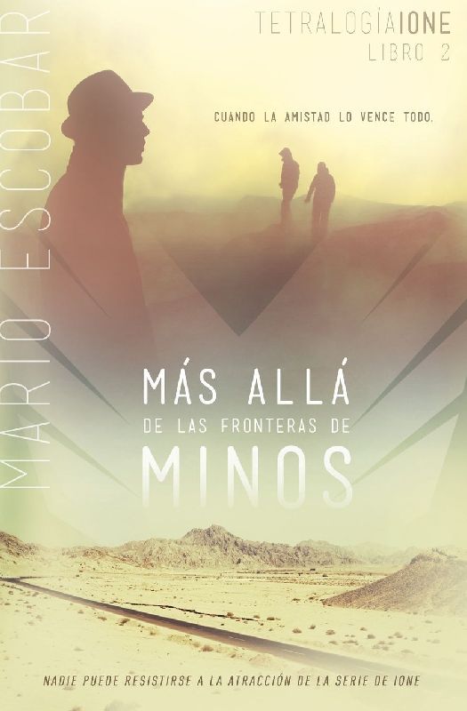 Una M¿¿s All¿¿ de Las Fronteras de Minos = Beyond the Borders of Minos