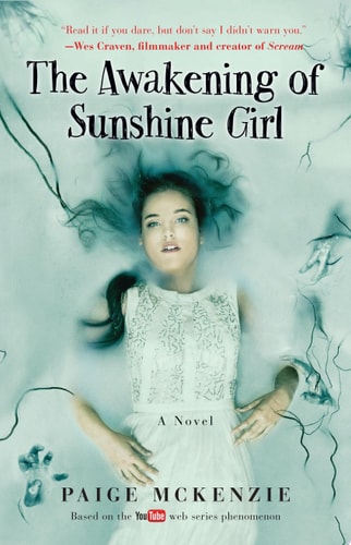 The Awakening of Sunshine Girl (The Haunting of Sunshine Girl Series, 2, Band 2)