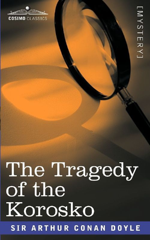 The Tragedy of the Korosko