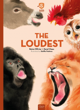 Super Animals. The Loudest (Super Animals, 4)