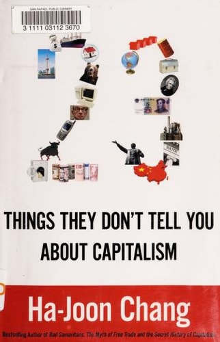 23 Things They Don't Tell You About Capitalism