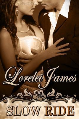 Slow Ride (rough Riders Series)