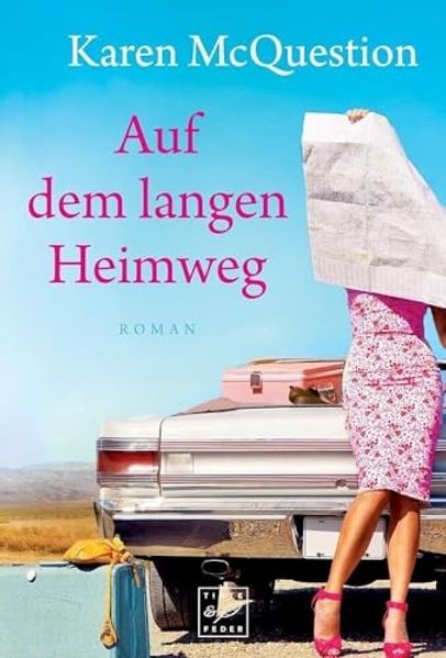 Auf dem langen Heimweg: Roman