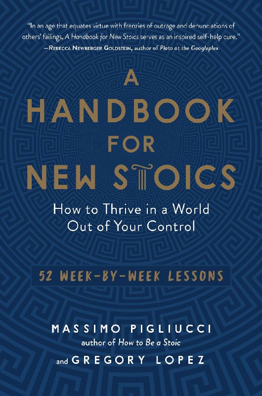 A Handbook for New Stoics