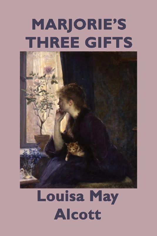 Marjorie's Three Gifts