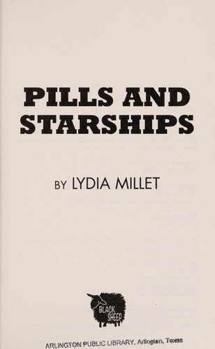 Pills and Starships