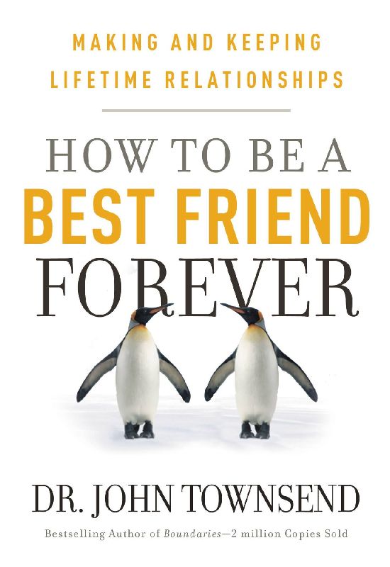How to Be a Best Friend Forever